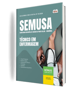 Apostila SEMUSA Porto Velho-RO 2026 - Técnico em Enfermagem