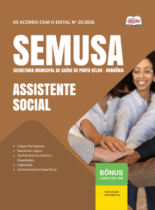 Apostila SEMUSA Porto Velho-RO 2026 - Assistente Social