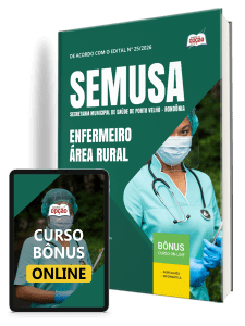 Apostila SEMUSA Porto Velho-RO 2026 - Enfermeiro - Área Rural