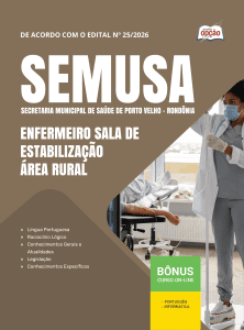 Apostila SEMUSA Porto Velho-RO 2026 - Enfermeiro Sala de Estabilização - Área Rural