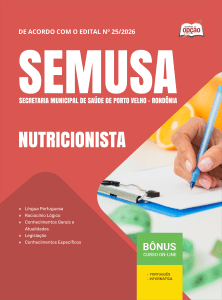 Apostila SEMUSA Porto Velho-RO 2026 - Nutricionista