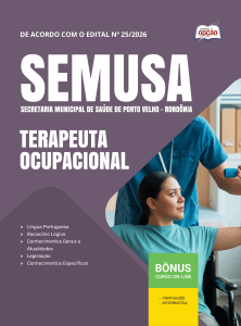 Apostila SEMUSA Porto Velho-RO 2026 - Terapeuta Ocupacional