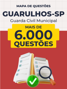 Mapa de Questões Online - Pref. Guarulhos-SP - Guarda Civil Municipal - 6 Mil Questões
