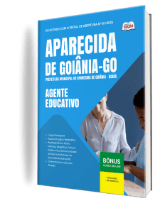 Apostila Prefeitura de Aparecida de Goiânia-GO 2026 - Agente Educativo