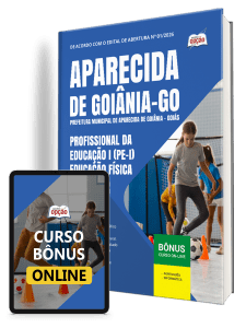 Apostila Prefeitura de Aparecida de Goiânia-GO 2026 - Profissional da Educação I (PE-I) - Educação Física