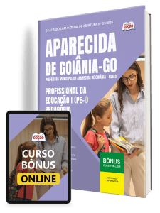 Apostila Prefeitura de Aparecida de Goiânia-GO 2026 - Profissional da Educação I (PE-I) - Pedagogia