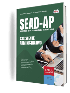 Apostila SEAD-AP 2026 - Assistente Administrativo