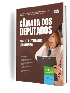 Apostila Câmara dos Deputados 2026 - Analista Legislativo - Especialidade: Comunicação Social - Área: Jornalismo