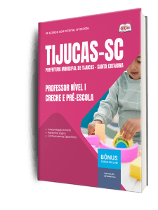 Apostila Prefeitura de Tijucas-SC 2026 - Professor Nível I - Creche e Pré-escola
