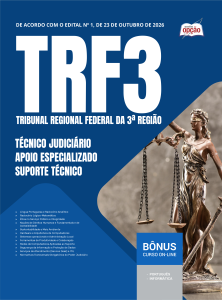 Apostila TRF3 2026 - Técnico Judiciário - Apoio Especializado - Especialidade: Suporte Técnico