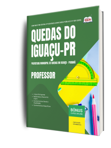 Apostila Prefeitura de Quedas do Iguaçu-PR 2026 - Professor