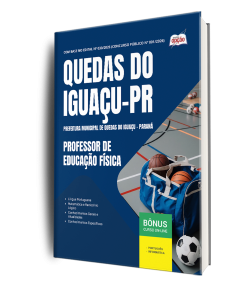 Apostila Prefeitura de Quedas do Iguaçu-PR 2026 - Professor de Educação Física