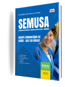 Combo SEMUSA Porto Velho-RO 2026 - Agente Comunitário de Saúde - ACS (39 áreas)