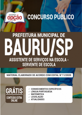 Apostila Prefeitura de Bauru-SP - Assistente de Serviços na Escola - Servente de Escola