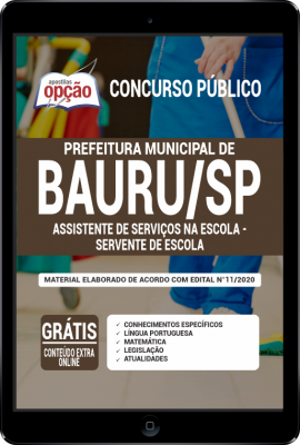 Apostila Prefeitura de Bauru-SP PDF - Assistente de Serviços na Escola - Servente de Escola