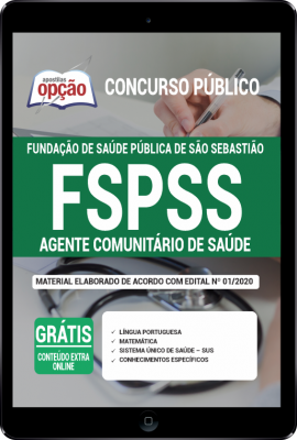 Apostila FSPSS-SP - Agente Comunitário de Saúde