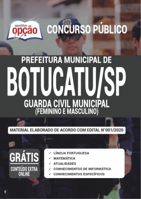 Apostila Prefeitura de Botucatu - SP - Guarda Civil Municipal - (Feminino e Masculino)