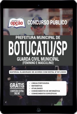 Apostila Prefeitura de Botucatu - SP em PDF - Guarda Civil Municipal - (Feminino e Masculino) -