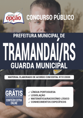 Apostila Prefeitura de Tramandaí - RS - Guarda Municipal