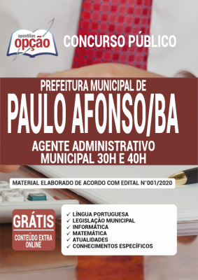Apostila Prefeitura de Paulo Afonso - BA - Agente Administrativo Municipal - 30h e 40h 