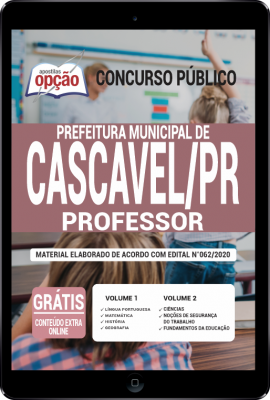 Apostila Prefeitura de Cascavel - PR em PDF - Professor -