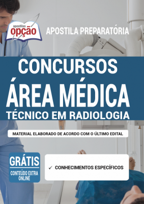 Série Médica-TÉCNICO EM RADIOLOGIA