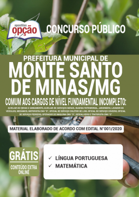 Apostila Prefeitura de Monte Santo de Minas - MG - Comum aos Cargos de Nível Fundamental Incompleto