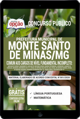 Apostila Prefeitura de Monte Santo de Minas - MG em PDF - Comum aos Cargos de Nível Fundamental Incompleto -