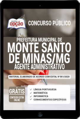 Apostila Prefeitura de Monte Santo de Minas - MG em PDF - Agente Administrativo -