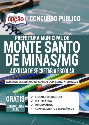 Apostila Prefeitura de Monte Santo de Minas - MG - Auxiliar de Secretária Escolar
