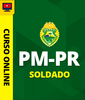 Curso Completo PM-PR - Soldado