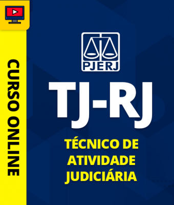 Curso Completo TJ-RJ - Técnico de Atividade Judiciária