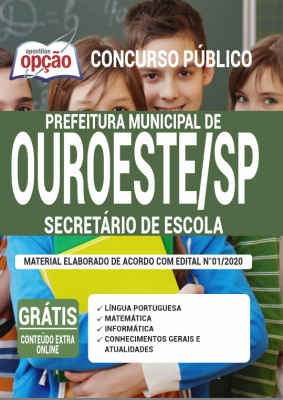 Apostila Prefeitura de Ouroeste - SP - Secretário de Escola 