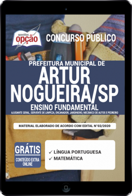 Apostila Prefeitura de Artur Nogueira - SP em PDF - Ajudante Geral, Servente de Limpeza, Encanador, Jardineiro, Mecânico de Autos e Pedreiro