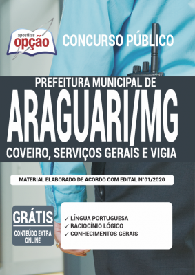 Apostila Prefeitura de Araguari - MG - Coveiro, Serviços Gerais e Vigia