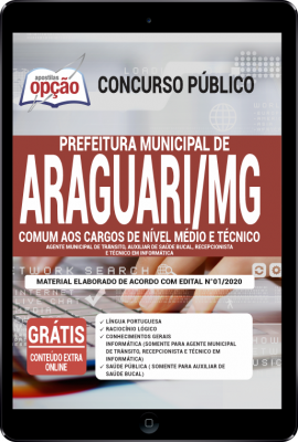 Apostila Prefeitura de Araguari - MG em PDF - Comum aos Cargos de Nível Médio e Técnico -