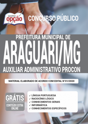 Apostila Prefeitura de Araguari - MG - Auxiliar Administrativo PROCON