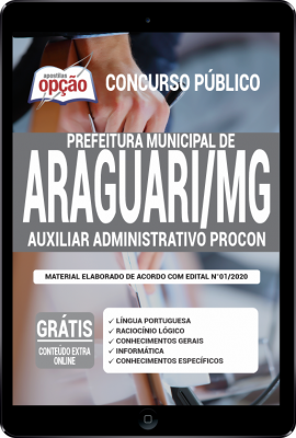 Apostila Prefeitura de Araguari - MG em PDF - Auxiliar Administrativo PROCON -