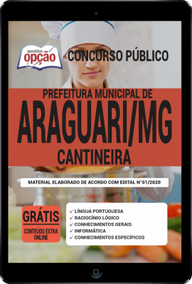 Apostila Prefeitura de Araguari - MG em PDF - Cantineira -