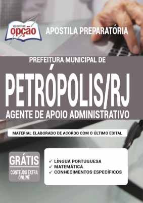 Apostila Prefeitura de Petrópolis - RJ - Agente de Apoio Administrativo