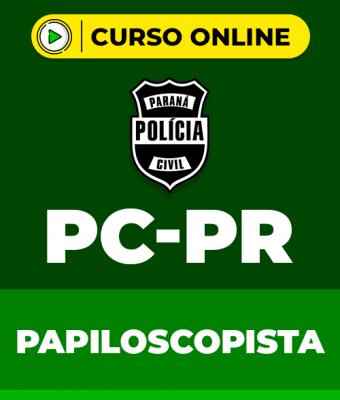 Curso Completo PC-PR - Papiloscopista