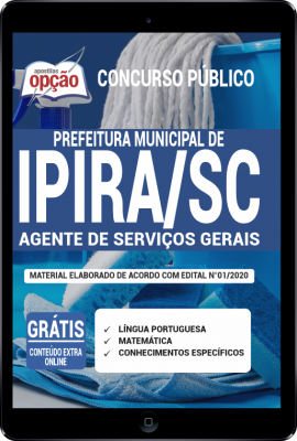 Apostila Prefeitura de Ipira - SC em PDF - Agente de Serviços Gerais -