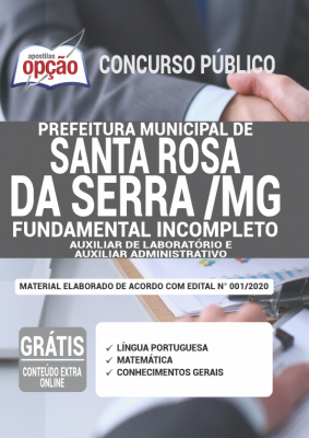 Apostila Prefeitura de Santa Rosa da Serra - MG - Auxiliar de Laboratório e Auxiliar Administrativo