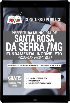 Apostila Prefeitura de Santa Rosa da Serra - MG em PDF - Auxiliar de Laboratório e Auxiliar Administrativo -